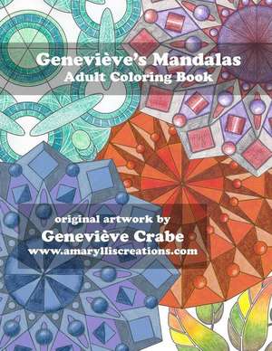 Genevieve's Mandalas de Genevieve Crabe