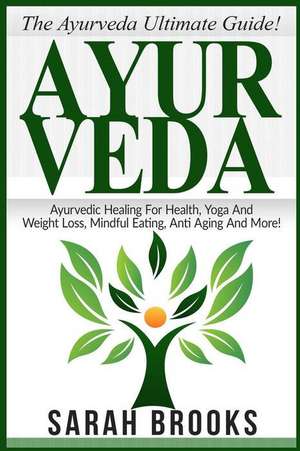 Ayurveda de Sarah Brooks