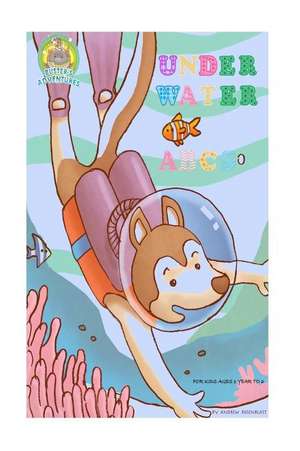 Underwater ABC's Buster's Adventures de Andrew Rosenblatt