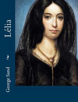 Lelia de George Sand