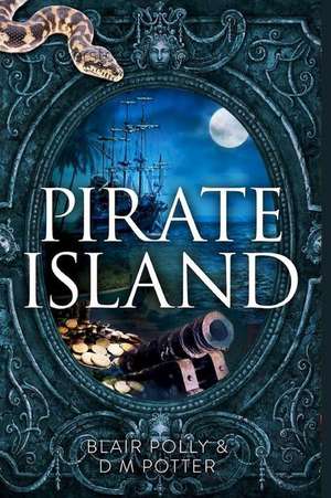 Pirate Island de Blair Polly