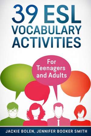 39 ESL Vocabulary Activities de Jackie Bolen