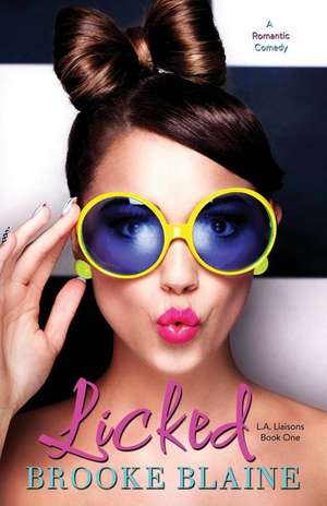 Licked de Brooke Blaine