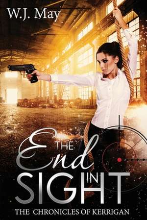 End in Sight de W. J. May