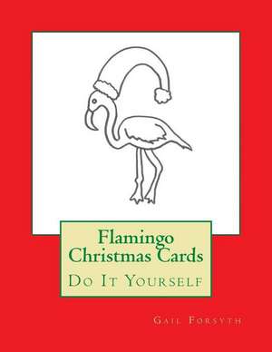 Flamingo Christmas Cards de Gail Forsyth