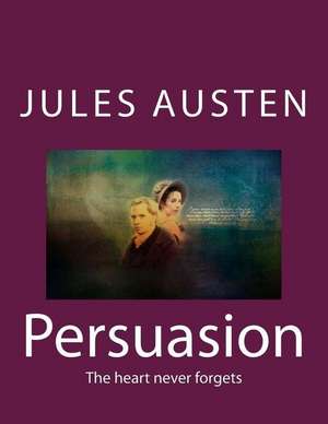 Persuasion de Jules Austen