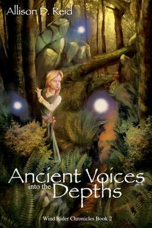 Ancient Voices de Allison D. Reid