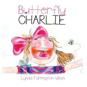 Butterfly Charlie de Lynda Farrington Wilson