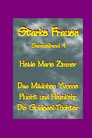 Starke Frauen Sammelband 4