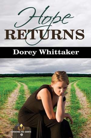 Hope Returns de Dorey Whittaker