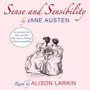 Sense and Sensibility: With an Excerpt from Jane and Me de Jane Austen