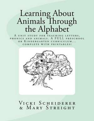 Learning about Animals Through the Alphabet de Vicki L. Scheiderer