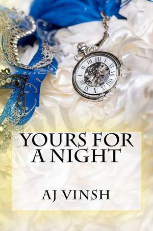 Yours for a Night de Aj Vinsh