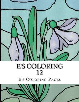 E's Coloring 12 de E's Coloring Pages