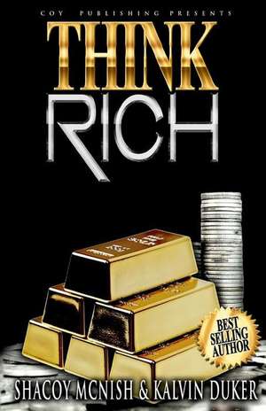 Think Rich de Kalvin Duker