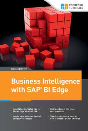 Business Intelligence with SAP Bi Edge de Wolfgang Niefert