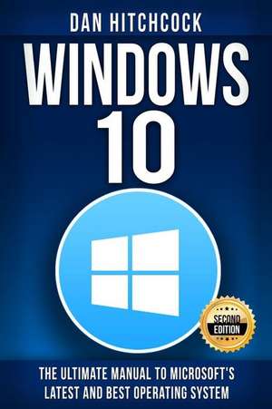 Windows 10 de Dan Hitchcock