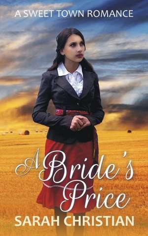 A Bride's Price de Sarah Christian