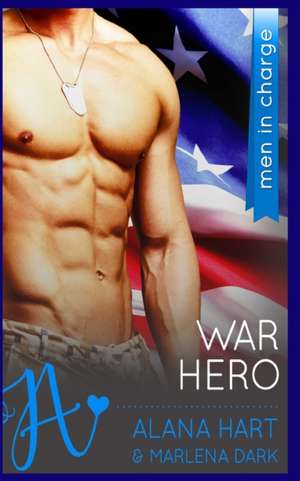 War Hero de Alana Hart