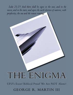 The Enigma de George Robert Martin III