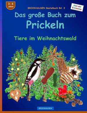 Brockhausen Bastelbuch Bd. 2 - Das Grosse Buch Zum Prickeln de Dortje Golldack