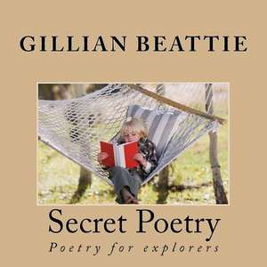 Secret Poetry de Gillian Beattie