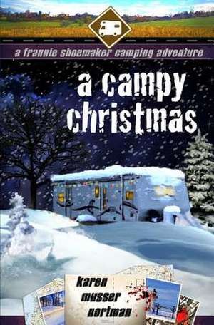 A Campy Christmas de Nortman, Karen Musser