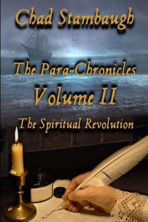 The Para-Chronicles de Chad Stambaugh