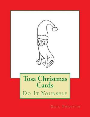 Tosa Christmas Cards de Gail Forsyth