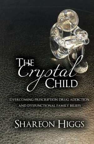 The Crystal Child de Shareon Higgs