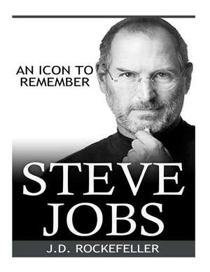 Steve Jobs de Rockefeller, J. D.