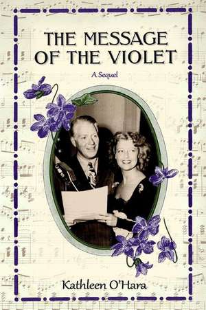 The Message of the Violet: Genesis - Bereshit de Kathleen O'Hara