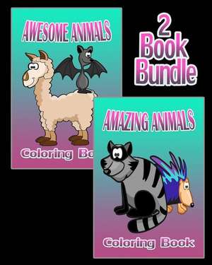 Awesome Animals & Amazing Animals - Coloring Book (2 Book Bundle) de Rebecca Humble