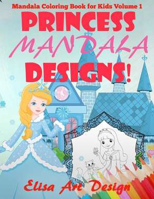 Princess Mandala Designs de Elisa Art Design