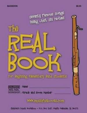 The Real Book for Beginning Elementary Band Students (Bassoon) de Newman, MR Larry E.