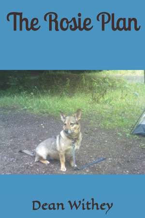 The Rosie Plan de MR Dean Withey