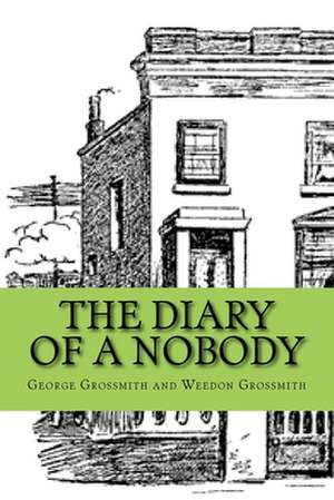 The Diary of a Nobody: Your 2016 Seo, Social Media and Content Marketing Guidebook de George Grossmith