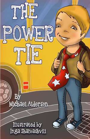 The Power Tie de Michael Alderson