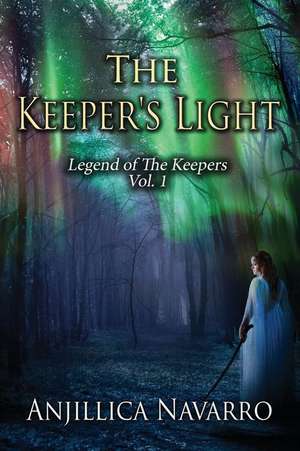 The Keeper's Light de Anjillica Navarro