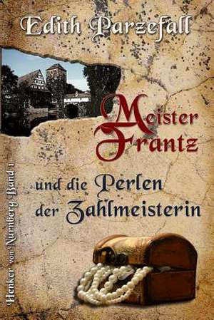 GER-MEISTER FRANTZ UND DIE PER