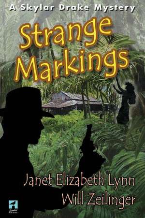 Strange Markings de Janet Elizabeth Lynn