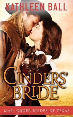 Cinders' Bride de Kathleen Ball