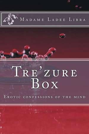 Tre'zure Box: Erotic Poetry de Duwanda S. Epps