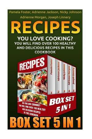 Recipes Box Set 5 in 1: How to Lose Weight Fast, L de Pamela Foster