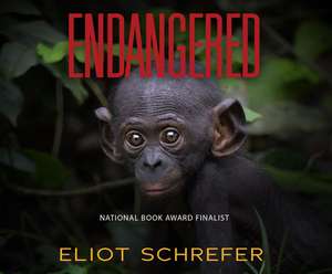 Endangered de Eliot Schrefer