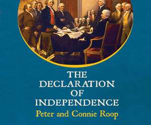 The Declaration of Independence de Peter Roop