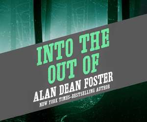 Into the Out of de Alan Dean Foster