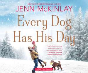 Every Dog Has His Day de Allyson Ryan