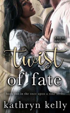 Twist of Fate de Kathryn Kelly