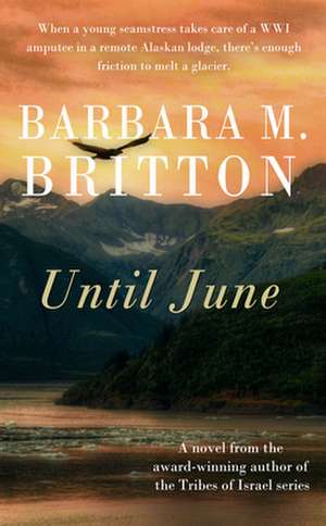 Until June de Barbara M Britton